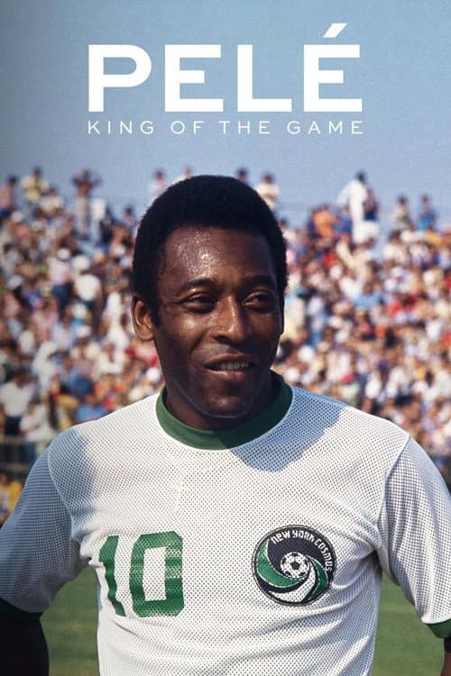 Pelé: King of the Game (2023) poster