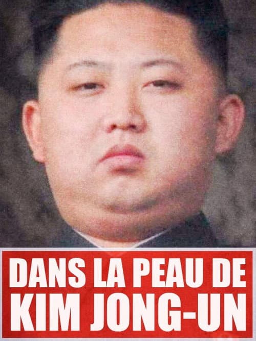 Dans la peau de Kim Jong-Un (2015) poster