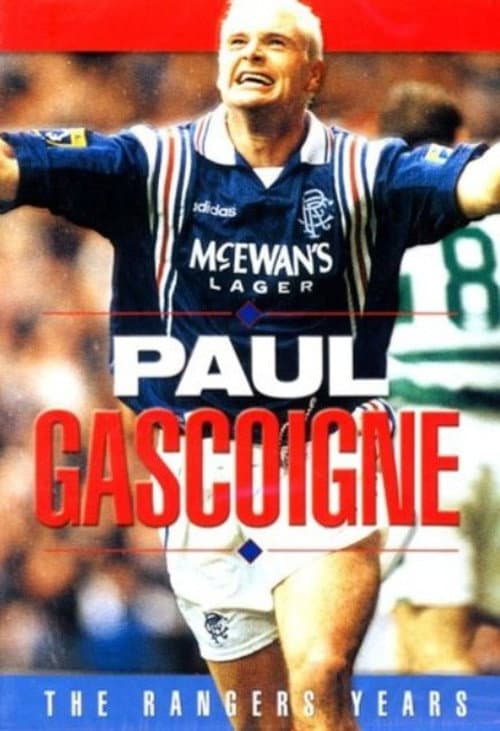 Gazza: The Ranger's Years (2001) poster