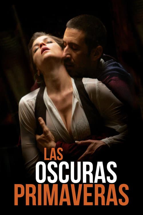 Las oscuras primaveras (2014) poster