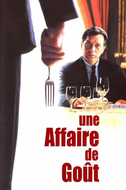 Une affaire de goût (2000) poster