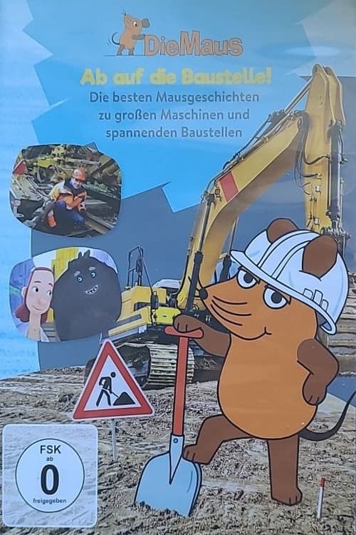 Die Maus - Ab auf die Baustelle (2018) poster