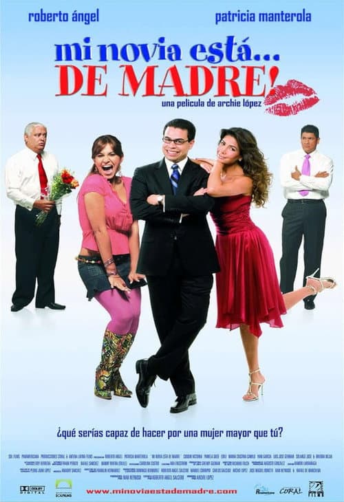 Mi novia está... de madre! (2007) poster