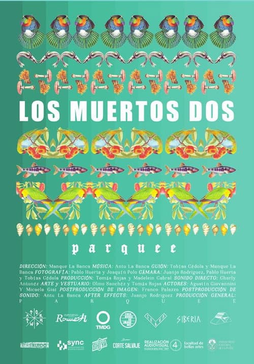 Los Muertos Dos (2017) poster
