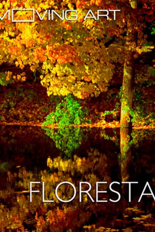Moving Art: Forests (2014) poster
