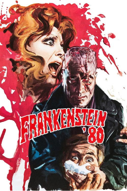 Frankenstein '80 (1972) poster