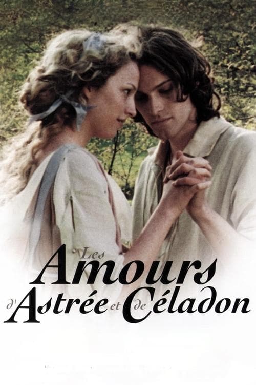 Les Amours d'Astrée et de Céladon (2007) poster