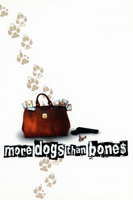 More Dogs Than Bones (2000) poster