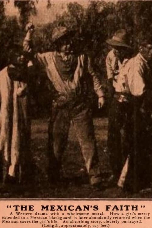 The Mexican's Faith (1910) poster