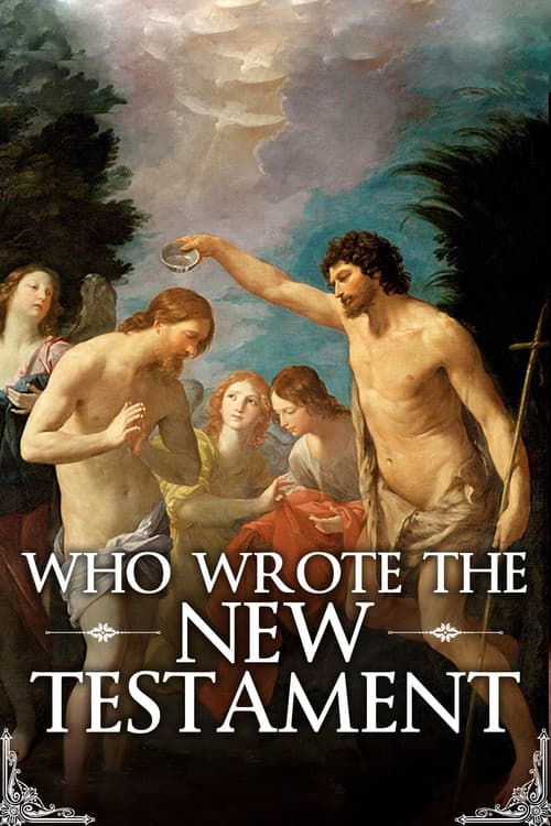 Who Wrote the New Testament? (2016) poster