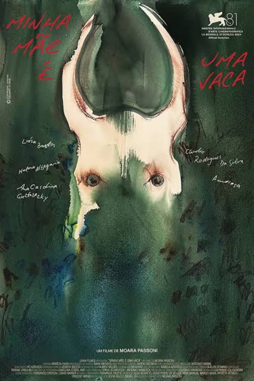 Minha Mãe é uma Vaca (2025) poster