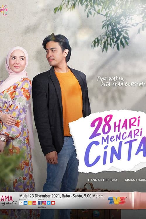 Sinopsis 28 Hari Mencari Cinta (2021) poster