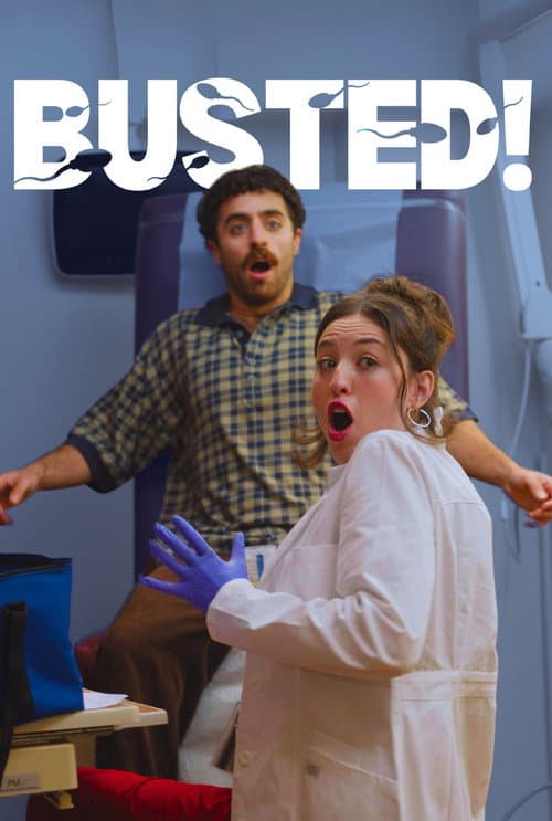 BUSTED! (2025) poster