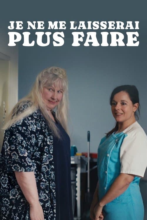 Je ne me laisserai plus faire (2024) poster