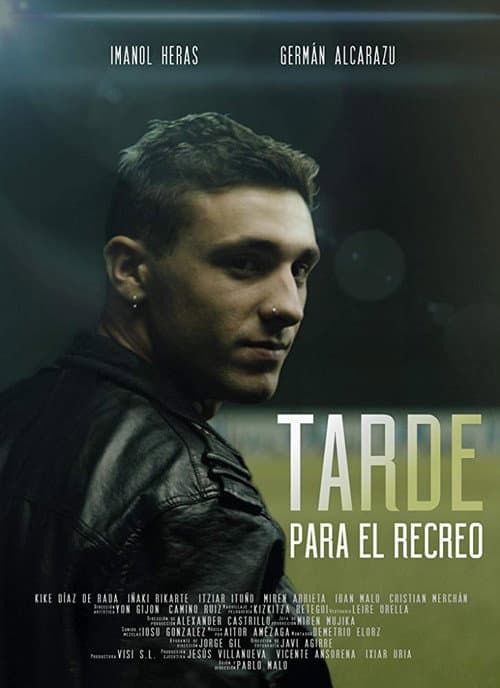 Tarde para el recreo (2017) poster