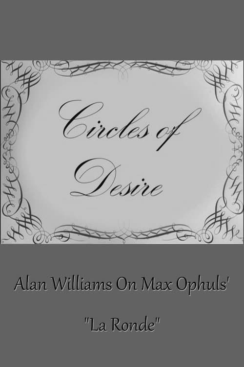 Circles of Desire: Alan Williams on Max Ophuls' "La Ronde" (2008) poster