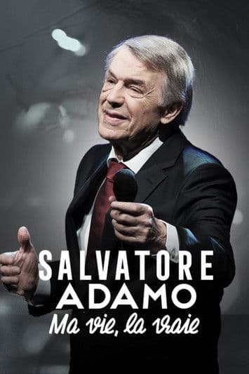 Salvatore Adamo, ma vie, la vraie (2022) poster