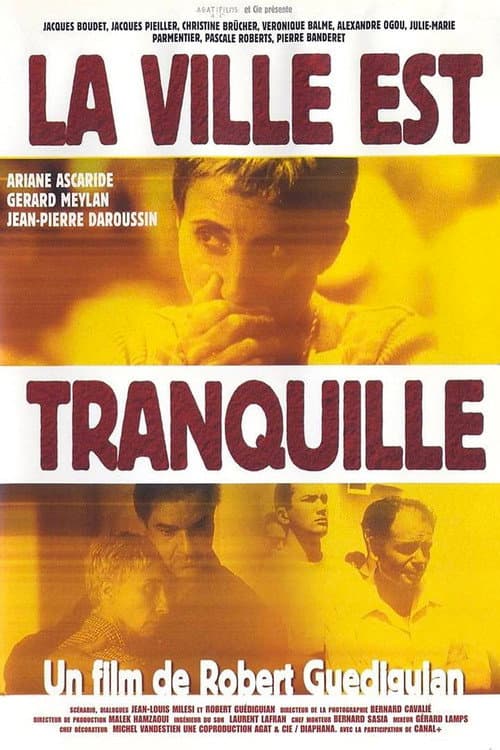La ville est tranquille (2000) poster
