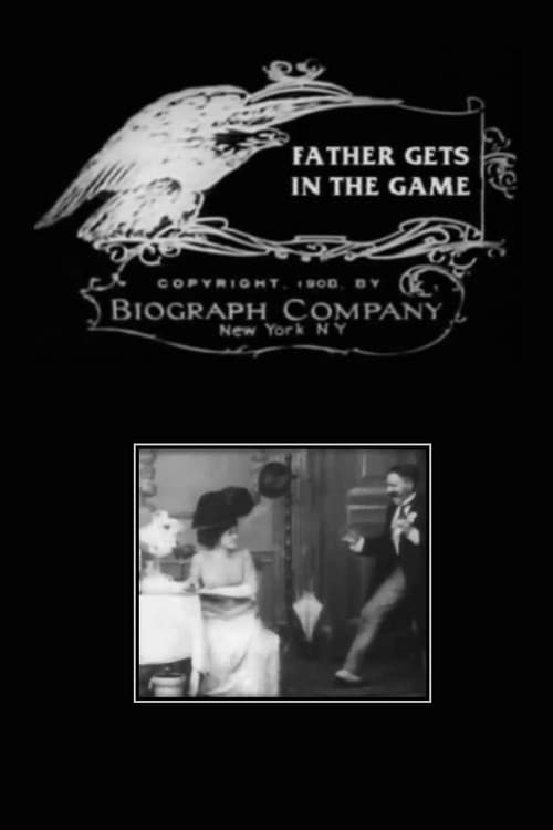 Father Gets in the Game (1908) poster