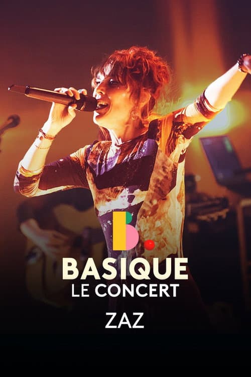 ZAZ - Basique, le concert (2022) poster
