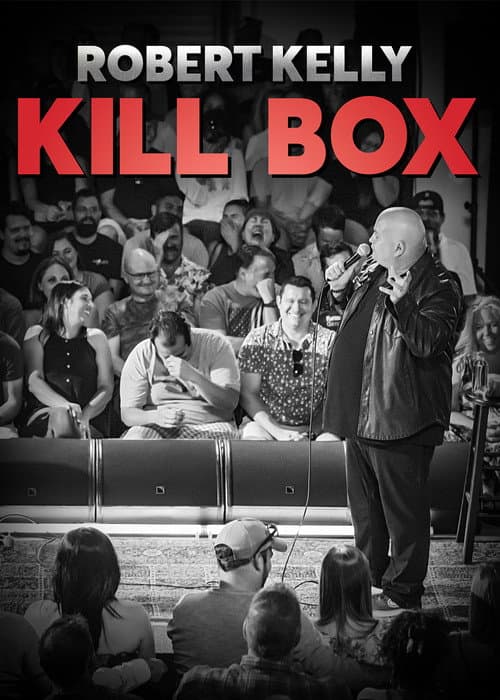 Robert Kelly: Kill Box (2022) poster