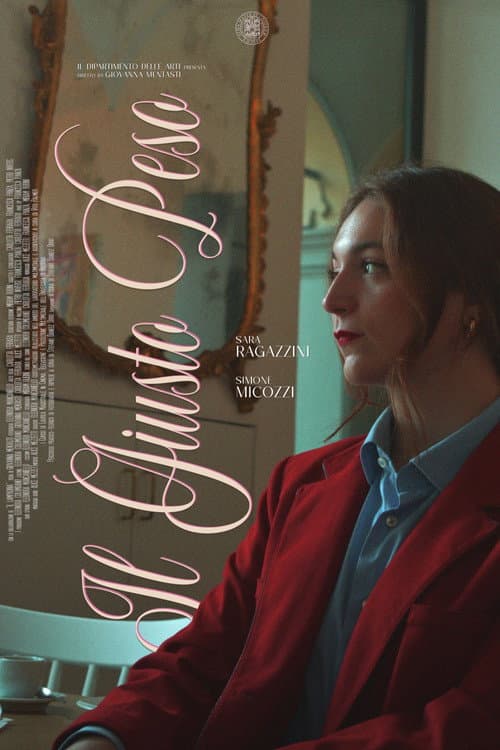 Il giusto peso (2024) poster