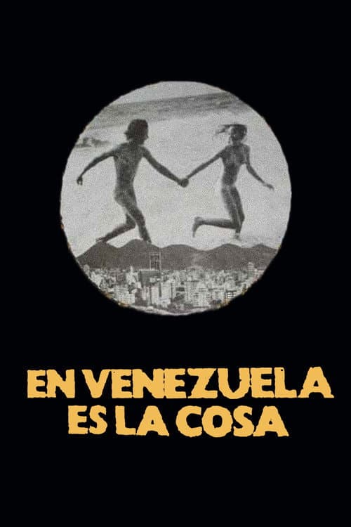 En Venezuela es la cosa (1978) poster