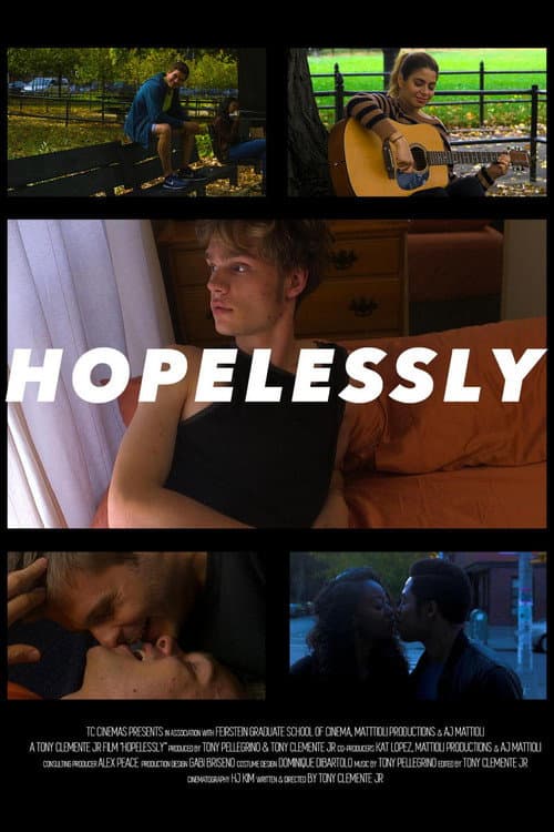 Hopelessly (2018) poster