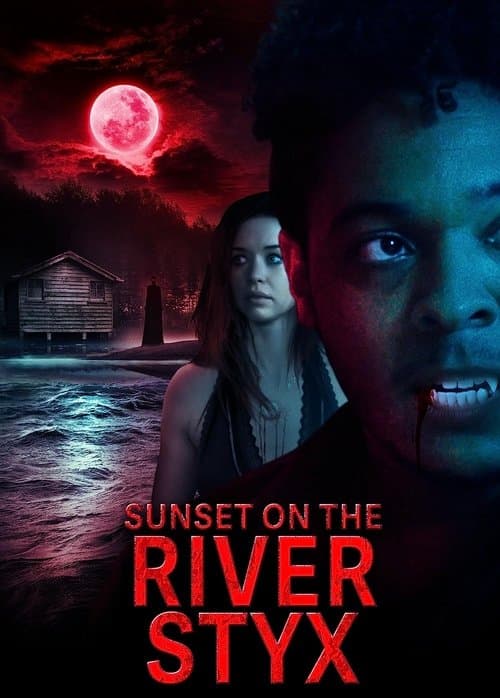 Sunset on the River Styx (2020) poster