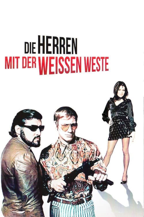 Die Herren mit der weißen Weste (1970) poster