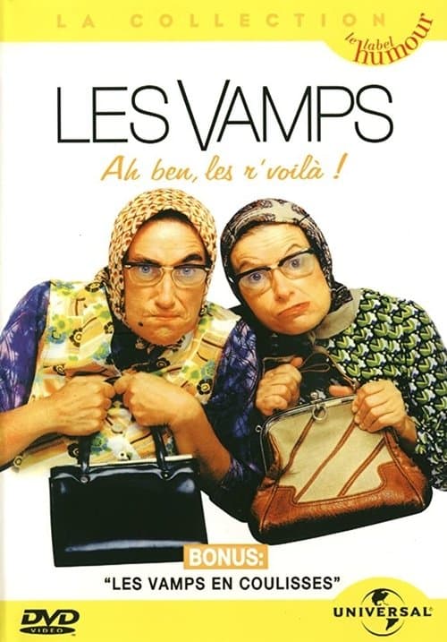 Les Vamps - Ah ben les r’voilà (2004) poster