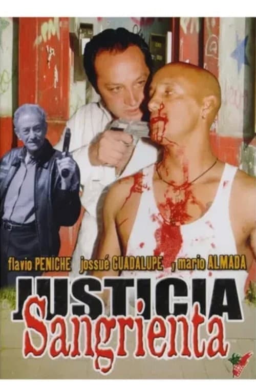 Justicia Sangrienta (2005) poster