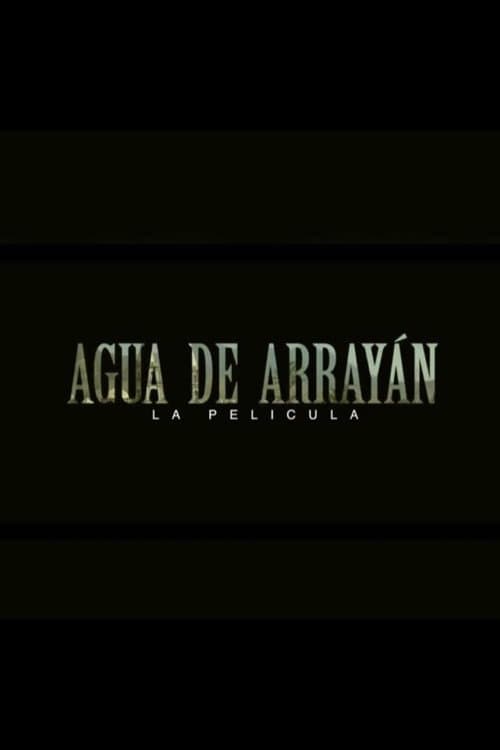 Agua de Arrayan (2022) poster