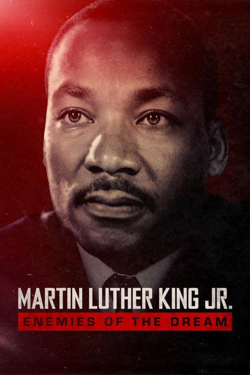 Martin Luther King Jr.: Enemies of the Dream (2026) poster