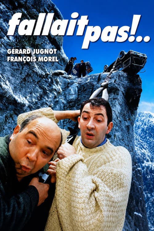 Fallait pas !.. (1996) poster