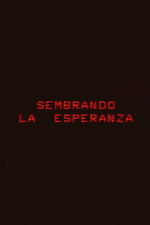 Sembrando la esperanza (1983) poster