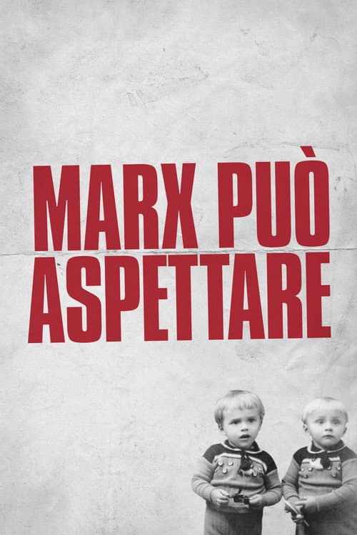 Marx può aspettare (2021) poster