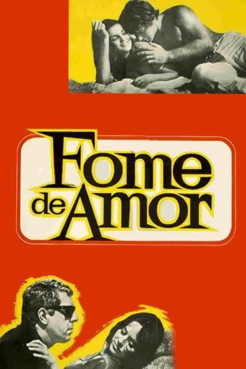 Fome de Amor (1968) poster
