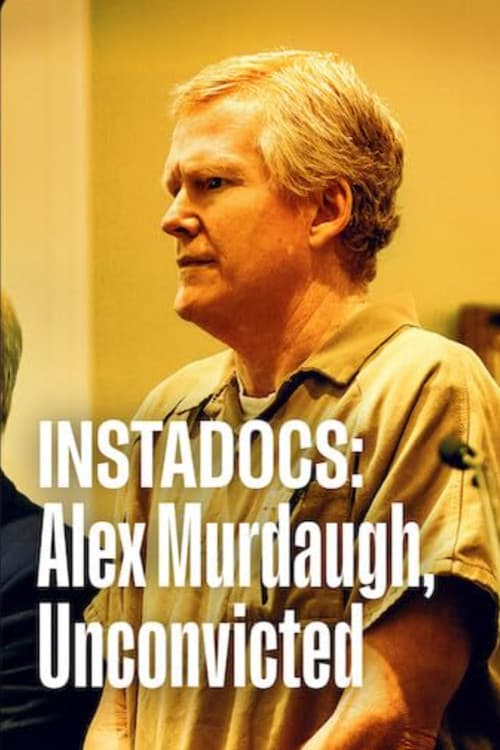 Instadocs: Alex Murdaugh, Unconvicted (2026) poster