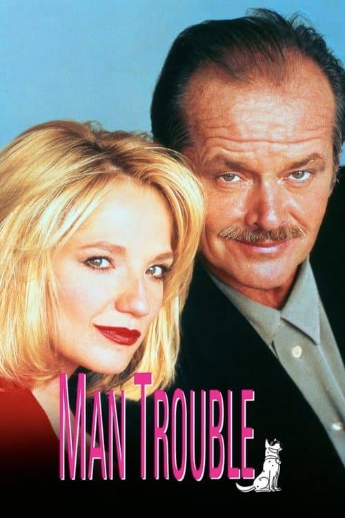 Man Trouble (1992) poster