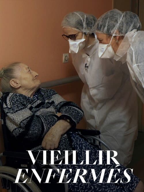 Vieillir enfermés (2023) poster