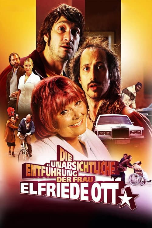 Die unabsichtliche Entführung der Frau Elfriede Ott (2010) poster