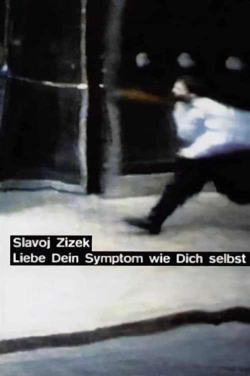 Liebe Dein Symptom wie Dich selbst! (1996) poster