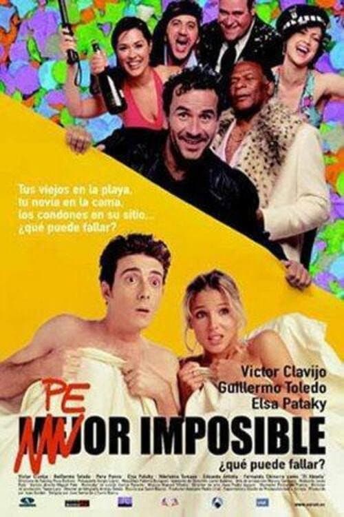 Peor imposible (2002) poster