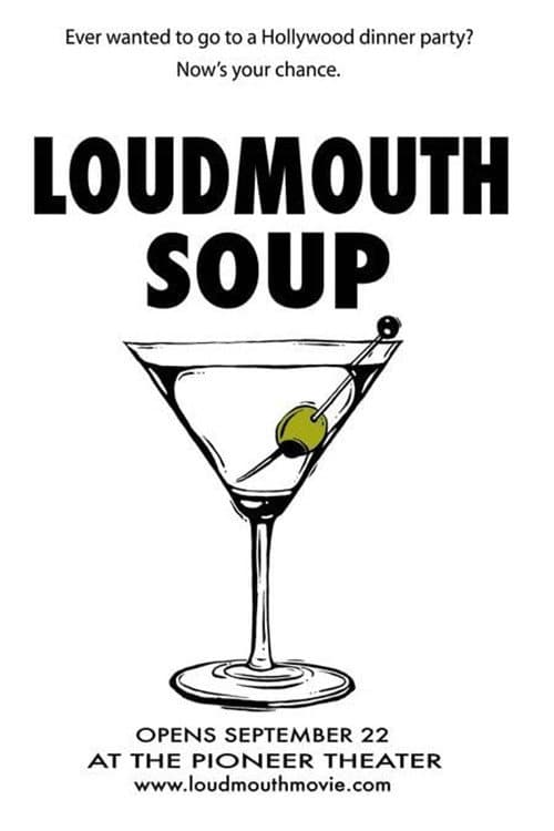 Loudmouth Soup (2005) poster