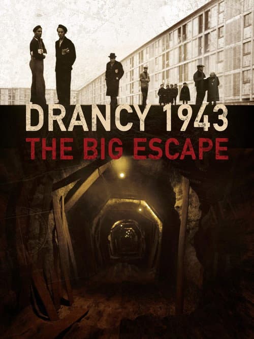 Les évadés de Drancy (2017) poster