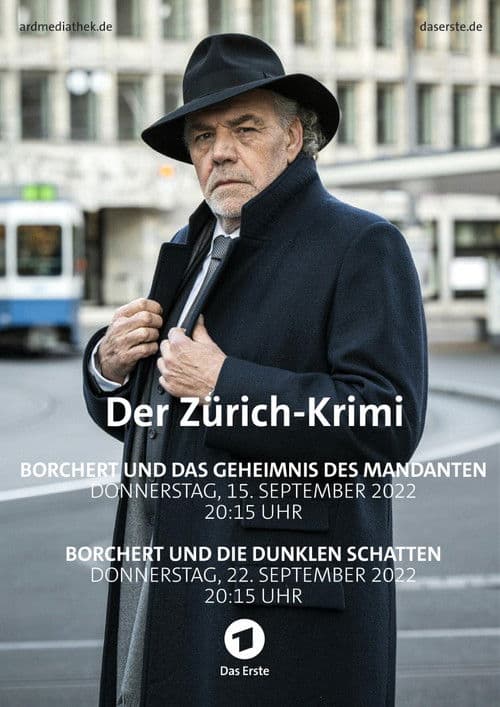 Der Zürich-Krimi: Borchert und das Geheimnis des Mandanten (2022) poster