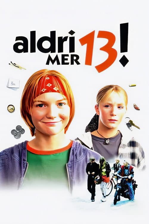 Aldri mer 13! (1996) poster