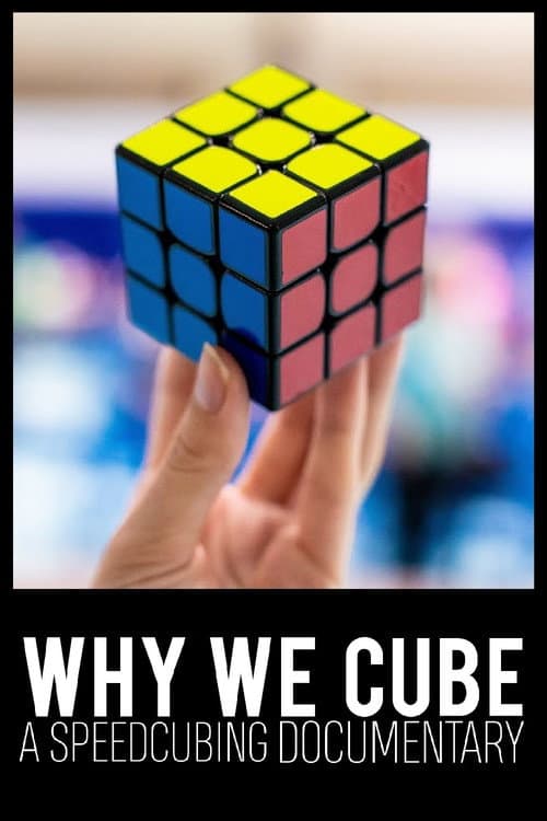 Why We Cube (2018) poster