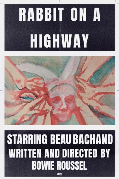 Rabbit on a Highway (2026) poster